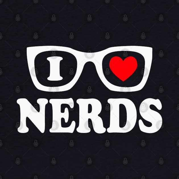 I Love Nerds by Etopix